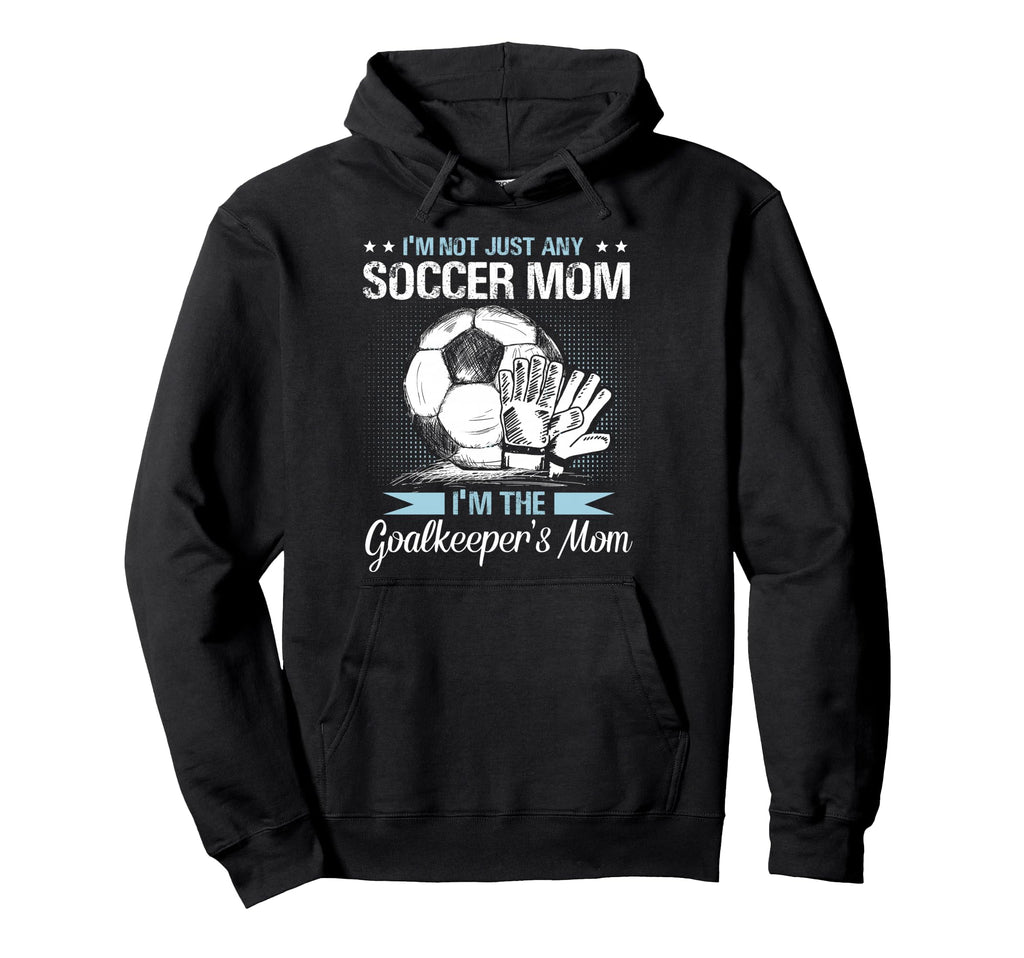 Goalkeeper Mom Soccer Goalie Mama Mothers Hoodie - Minimalist Print Unisex