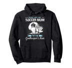 Goalkeeper Mom Soccer Goalie Mama Mothers Hoodie - Minimalist Print Unisex