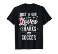 Just Who Loves Sharks And Soccer Gift T-Shirt - Streetwear Style for Adults