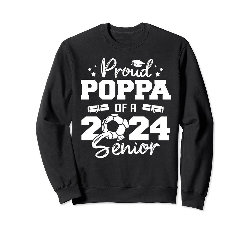 Proud Poppa 2024 Senior Funny Soccer Sweatshirt - Graphic Print for Adults