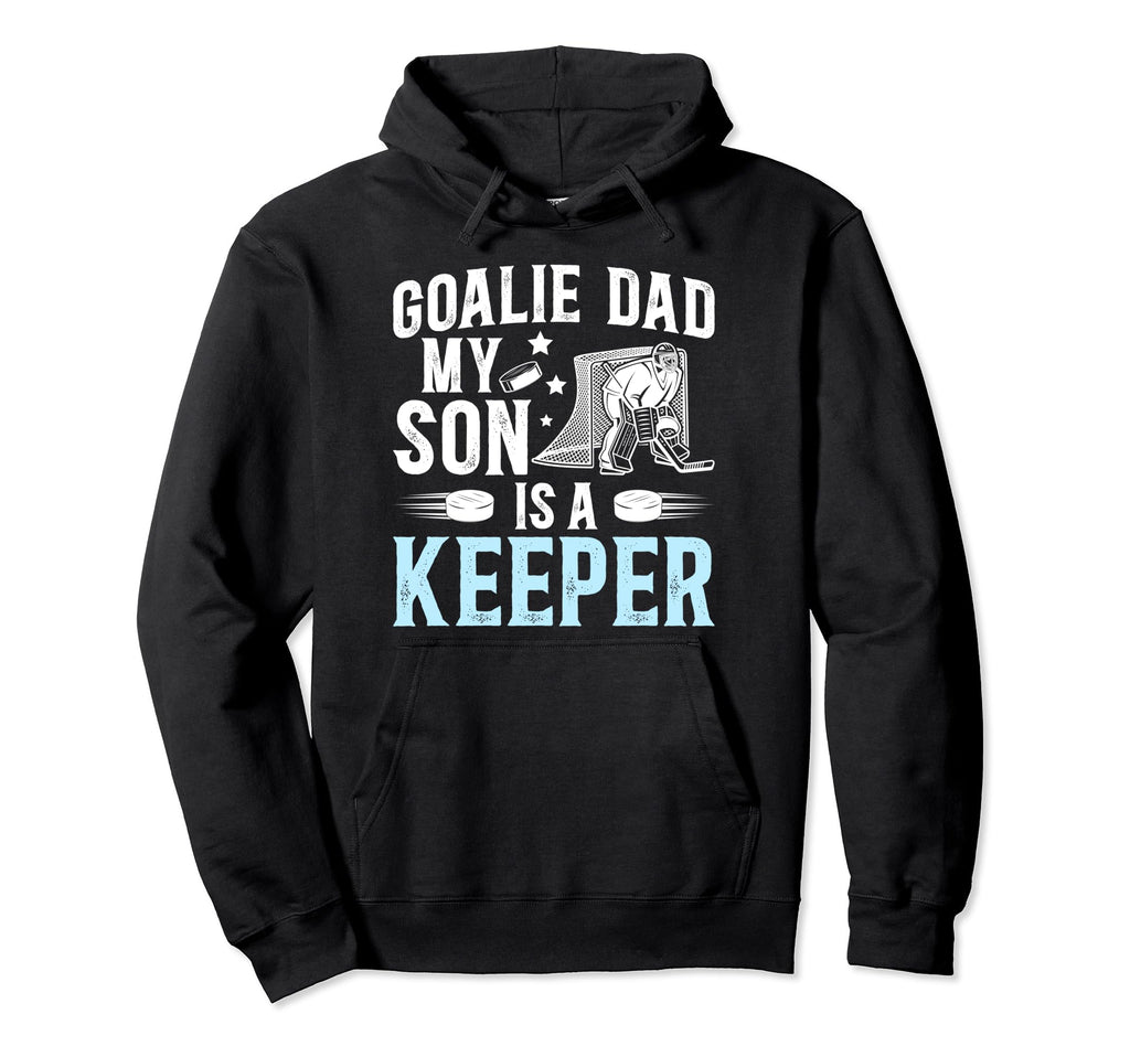 Ice Hockey Goalie Dad Ice Hockey Hoodie - Fun Novelty Design Men Women