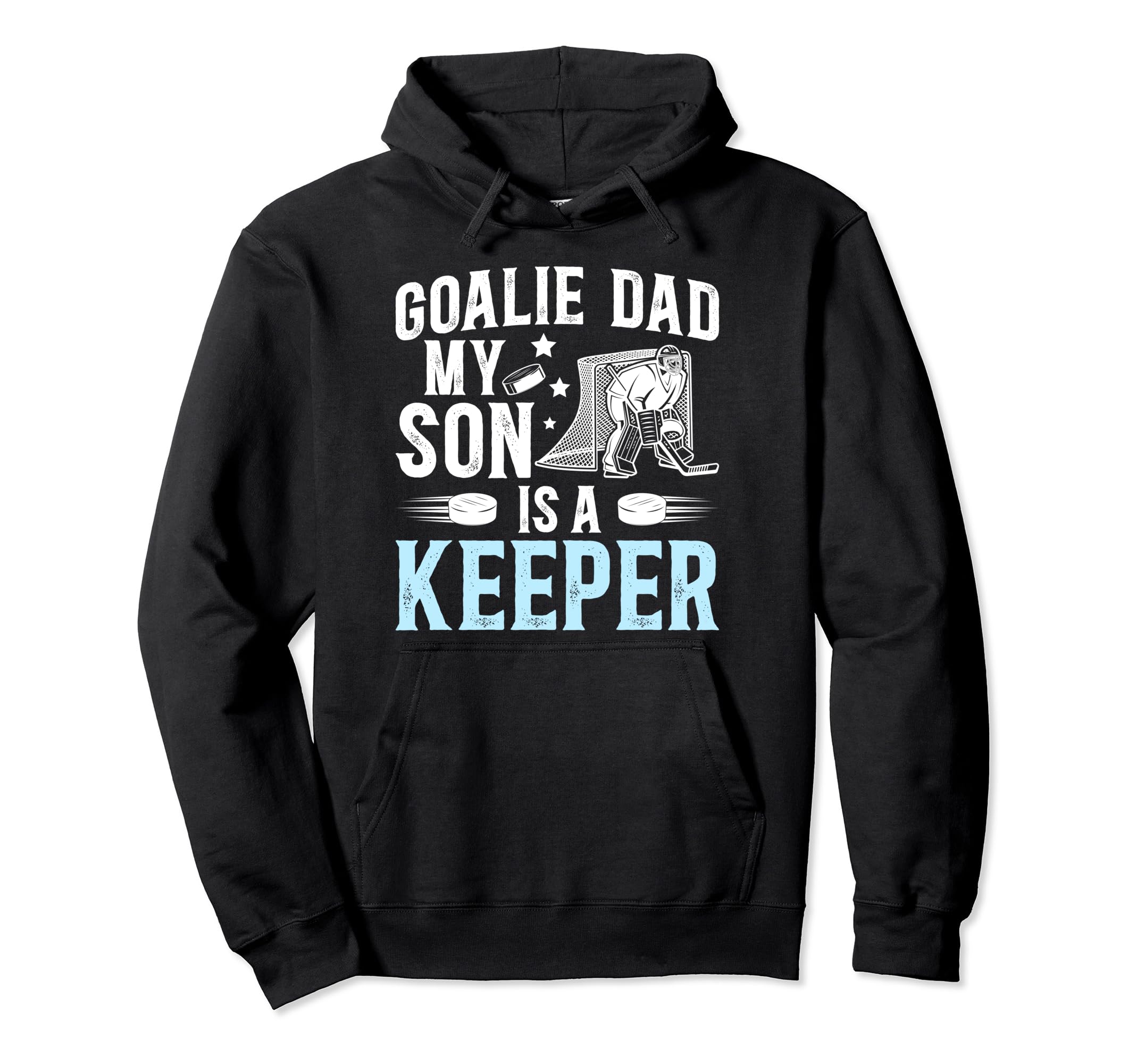 Ice Hockey Goalie Dad Ice Hockey Hoodie - Fun Novelty Design Men Women