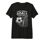 Lifes About Goals And Assists Funny T-Shirt - Trendy Graphic Men Women