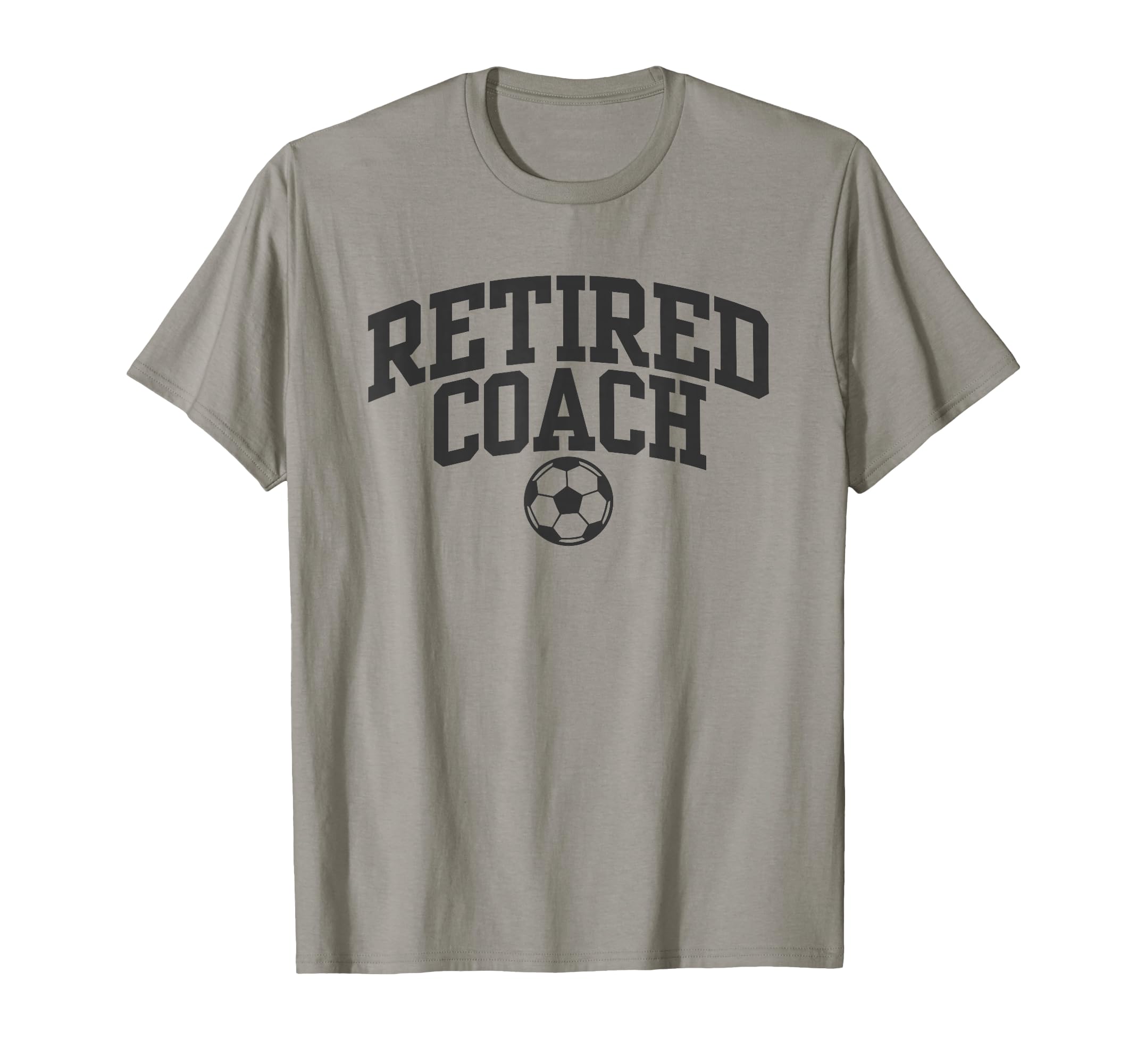 Retired Coach Soccer Team Mentor T-Shirt - Streetwear Style Men Women