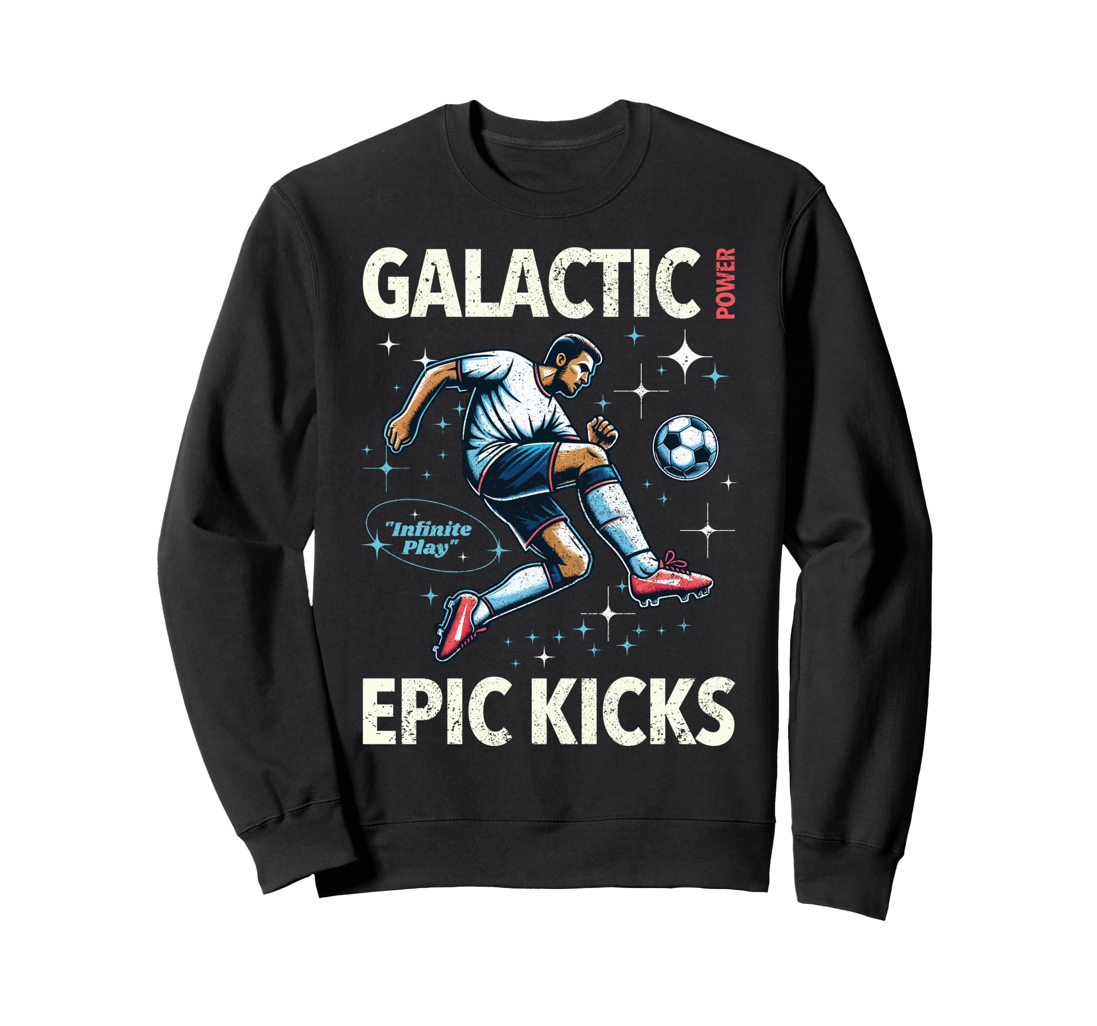 Soccer Player Galactic Power Sweatshirt - Casual Everyday Wear for Adults