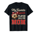 My Favorite Soccer Player Calls Me T-Shirt - Aesthetic Graphic for Adults