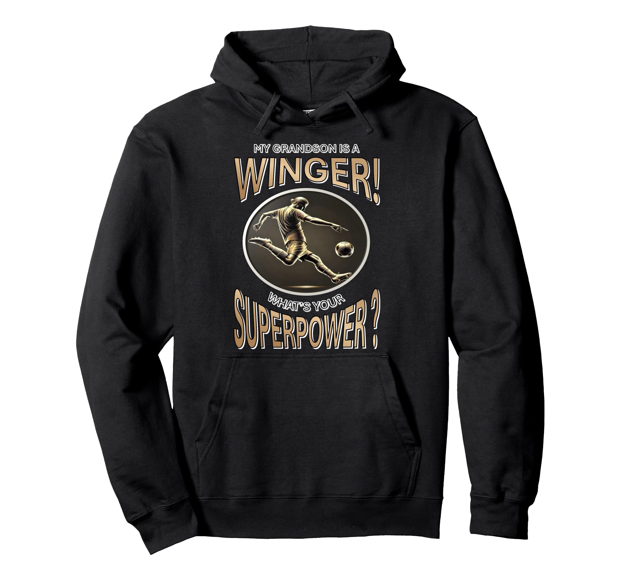 My Grandson Is Winger Whats Your Superpower Hoodie - Graphic Print Unisex