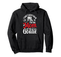 Im Hockey Goalkeeper Mom Hockey Hoodie - Minimalist Print for Adults
