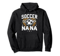Soccer Nana Heart Sport Lover Mothers Day Hoodie - Novelty Apparel Unisex