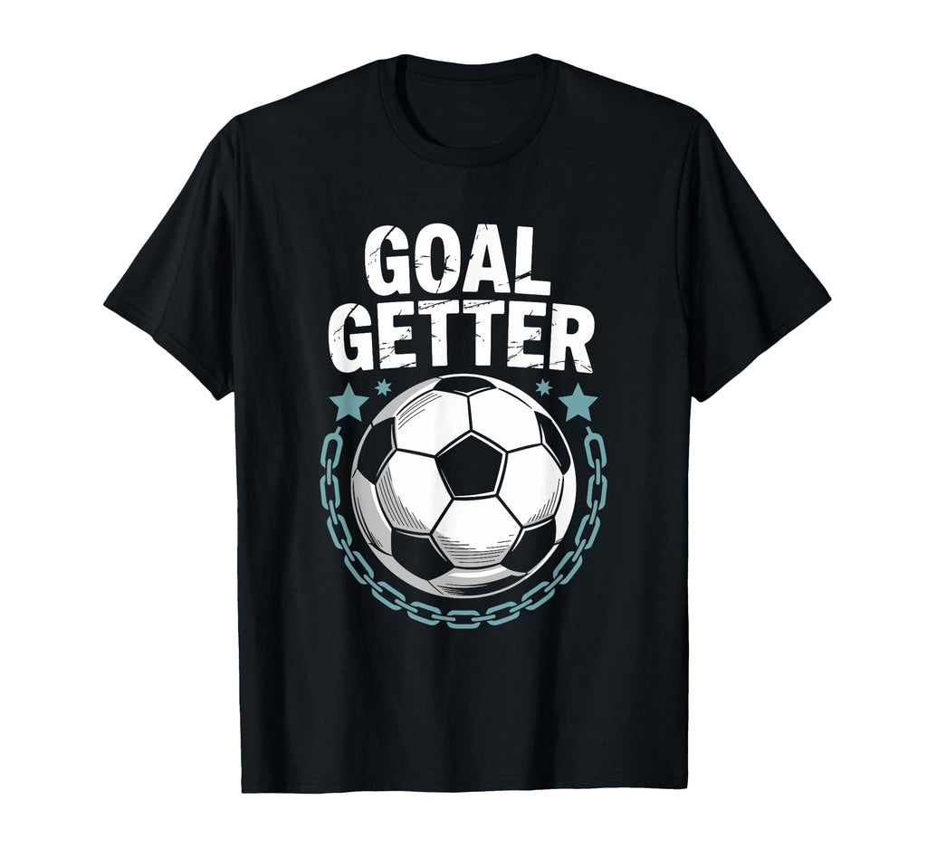 Soccer Player Quotes Goalie Team And T-Shirt - Streetwear Style for Adults
