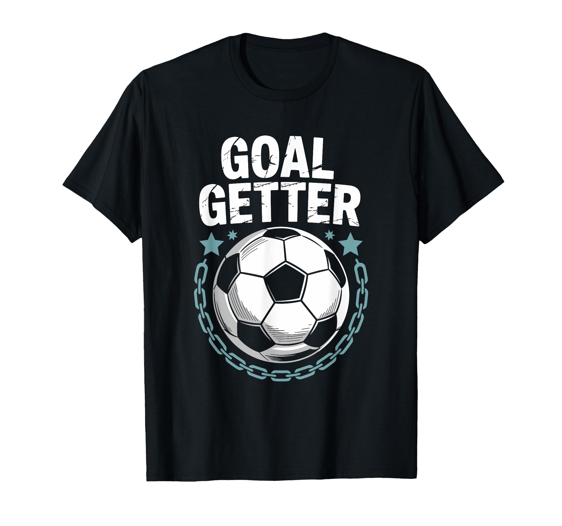 Soccer Player Quotes Goalie Team And T-Shirt - Streetwear Style for Adults