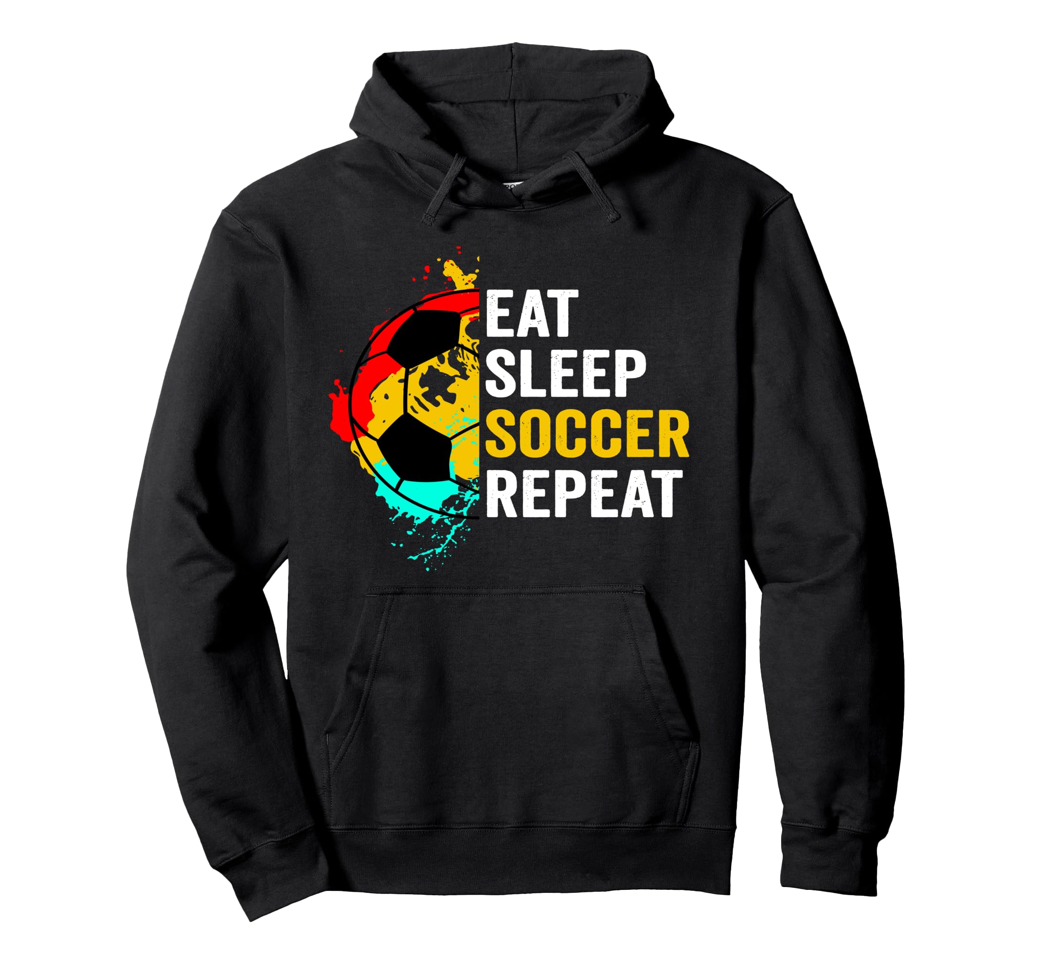 Eat Sleep Soccer Repeat Player Hoodie - Casual Everyday Wear Men Women