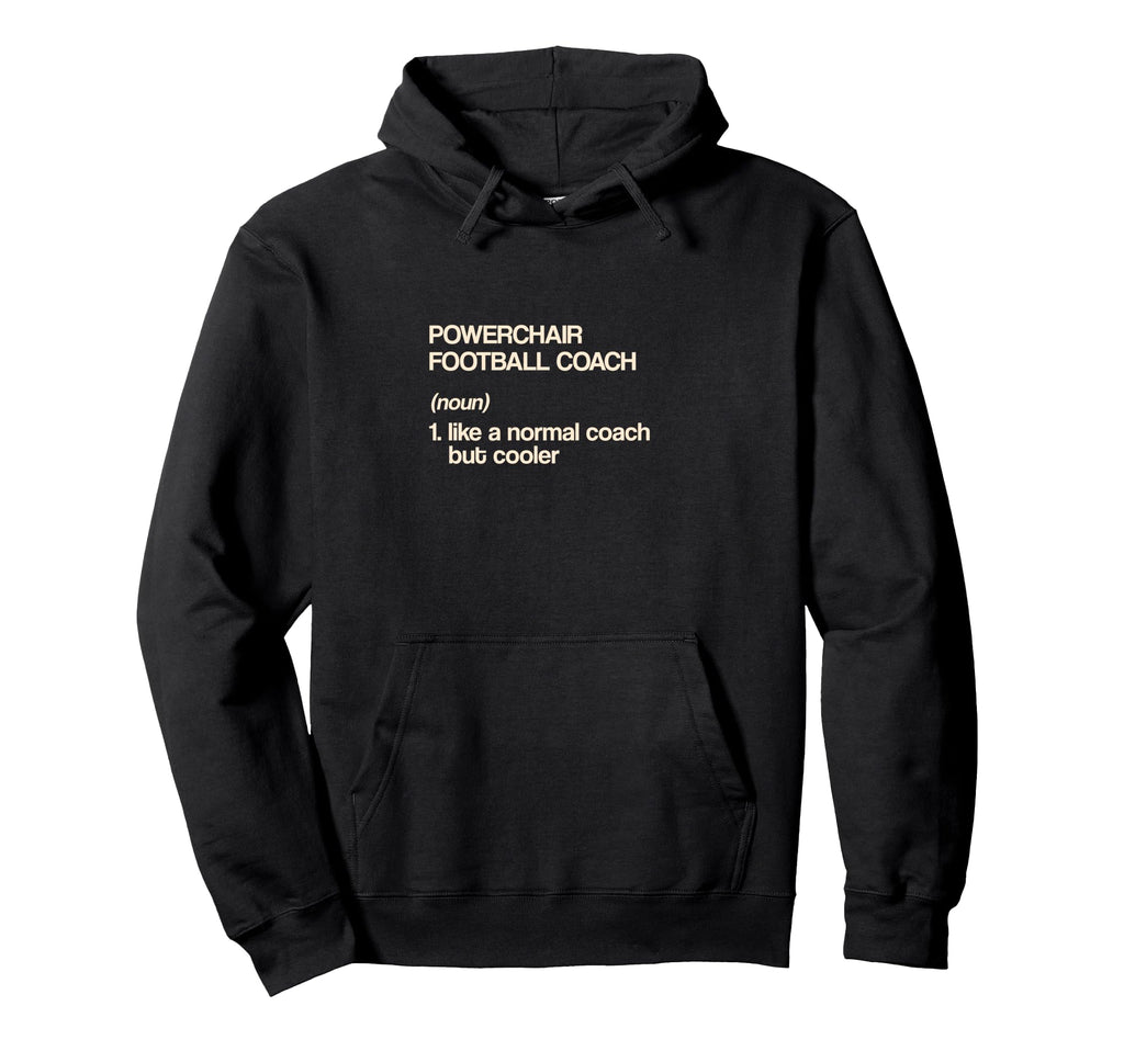 Powerchair Football Coach Hoodie - Casual Everyday Wear for Adults