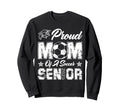 Proud Mom Soccer Senior Class Sweatshirt - Aesthetic Graphic for Adults
