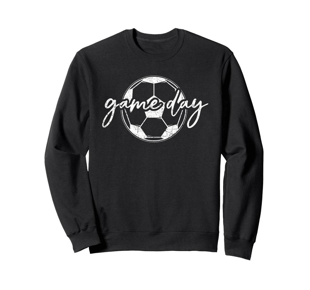 Its Soccer Game Day Sweatshirt - Casual Everyday Wear for Adults