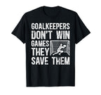 Soccer Goalkeeper Appreciation T-Shirt - Fun Novelty Design for Adults