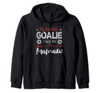 Funny Soccer Goalie Goalkeeper Mom Sweatshirt - Trendy Graphic Men Women