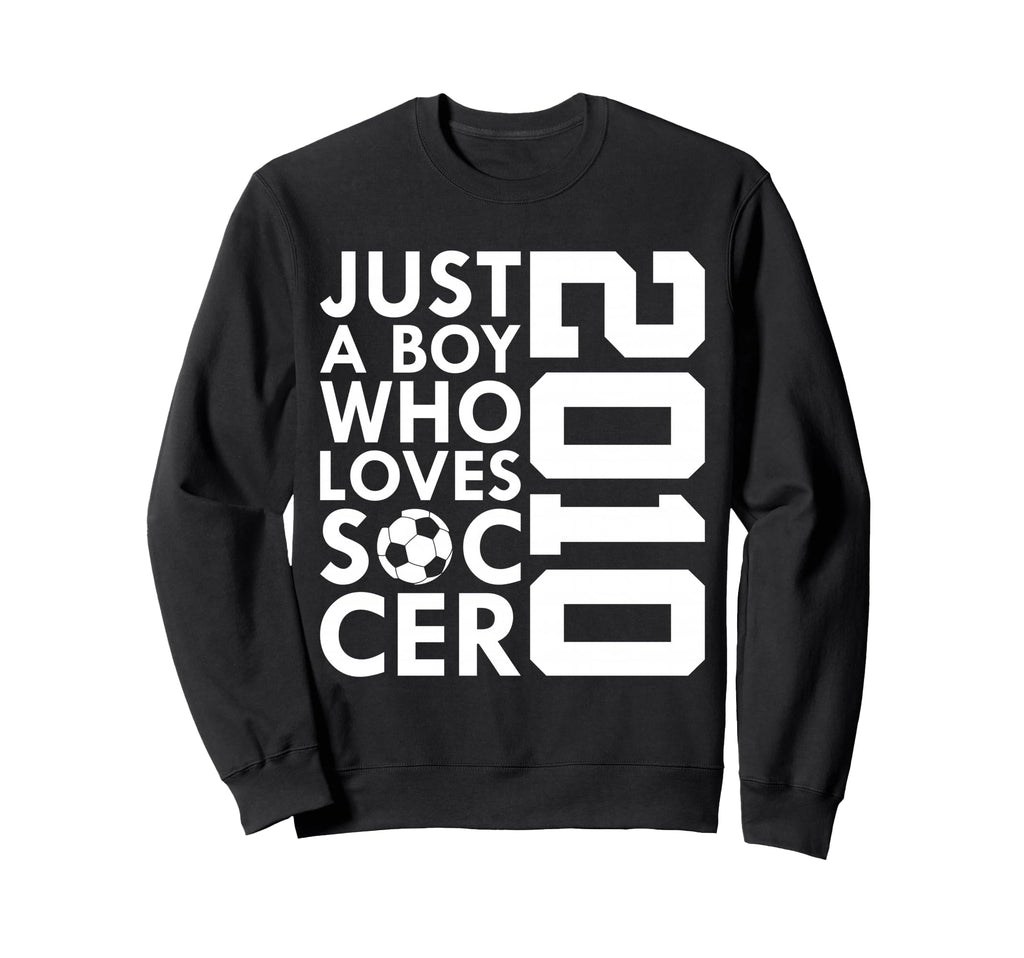 2010 Just Who Loves Soccer 16Th Sweatshirt - Minimalist Print for Adults
