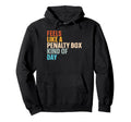 Feels Like Penalty Box Kind Day Hoodie - Casual Everyday Wear Unisex