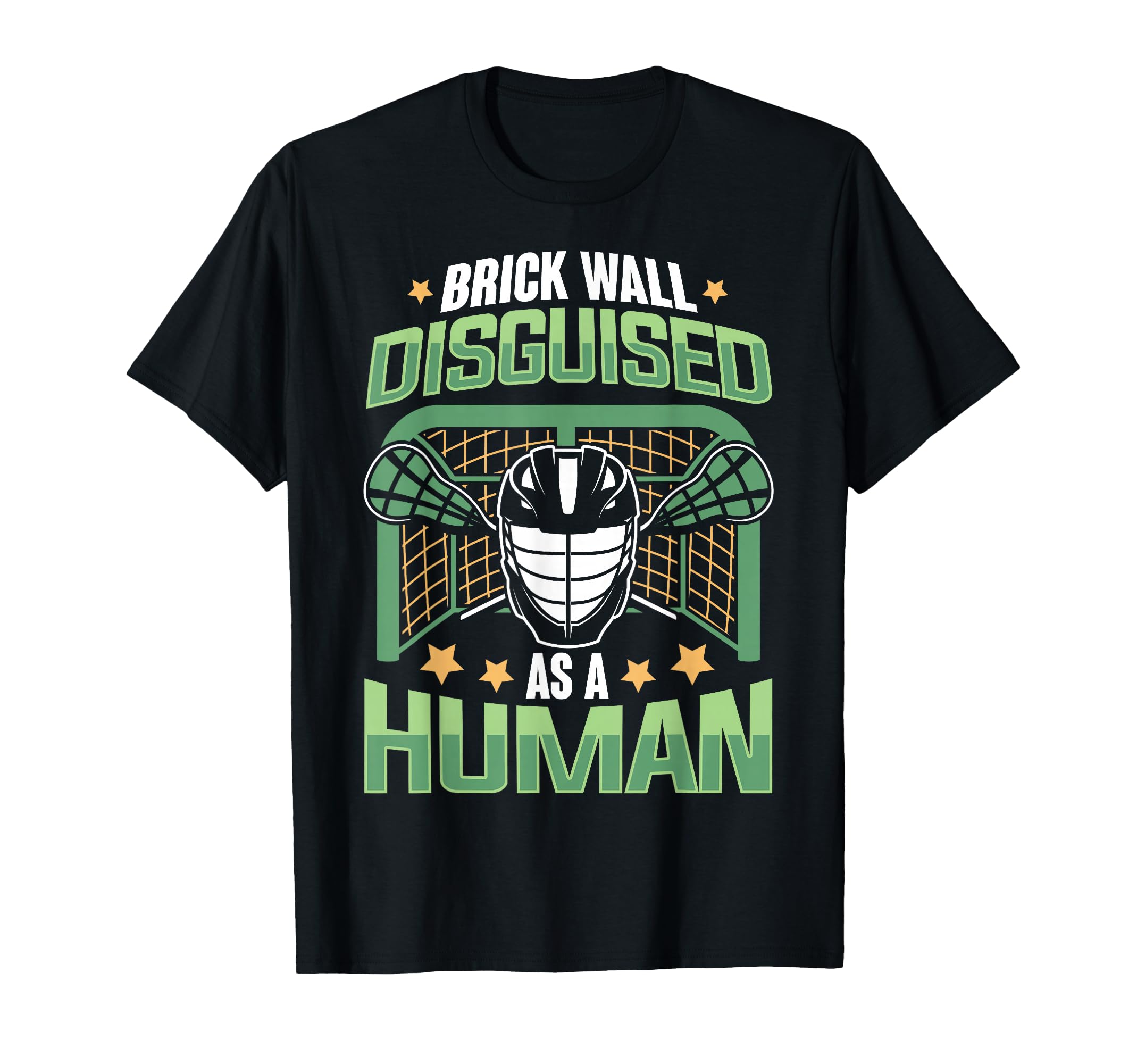 Funny Lacrosse Goalie Lax Goalie T-Shirt - Graphic Print Men Women