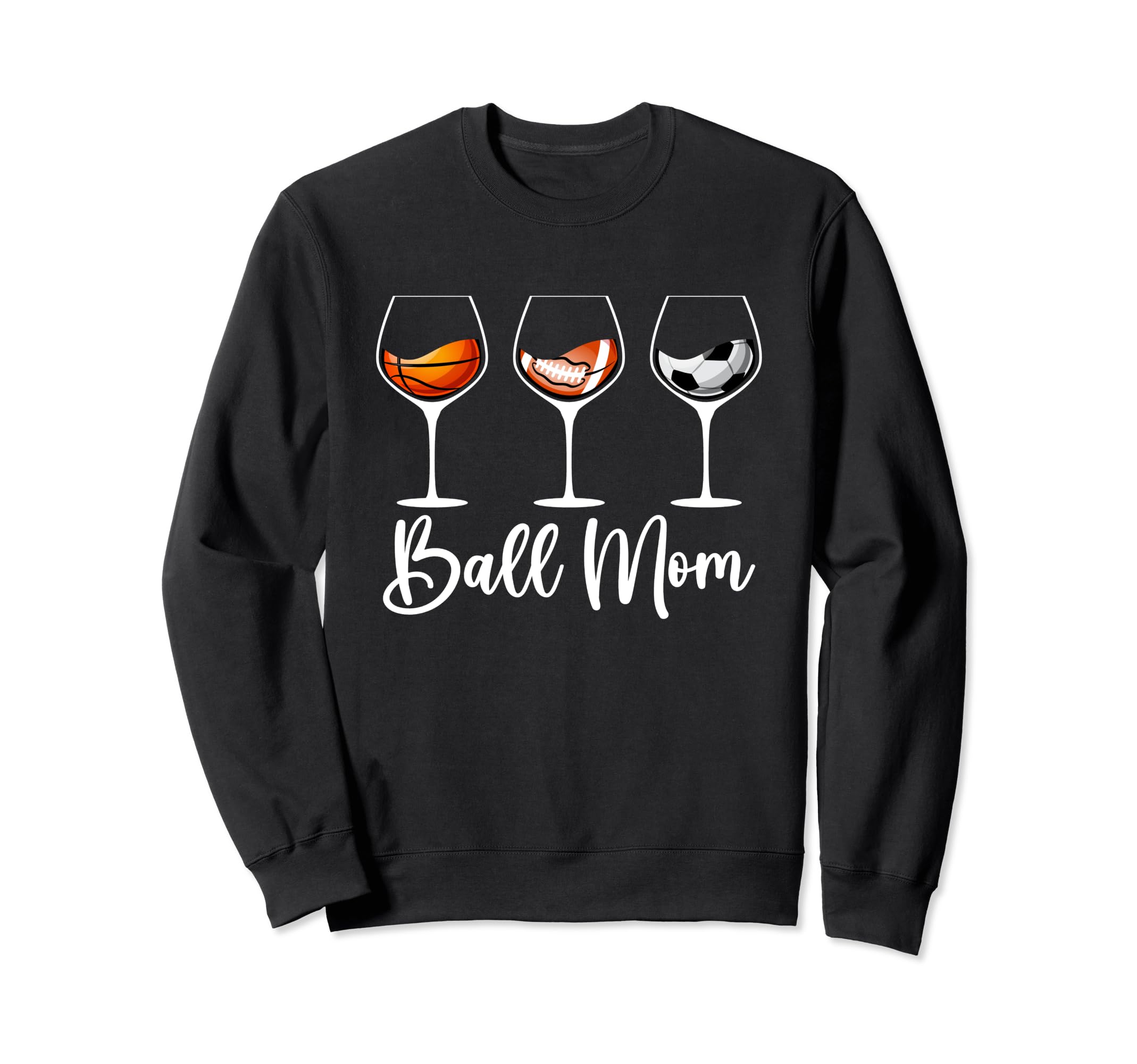 Ball Mom Funny Soccer Football Sweatshirt - Aesthetic Graphic for Adults