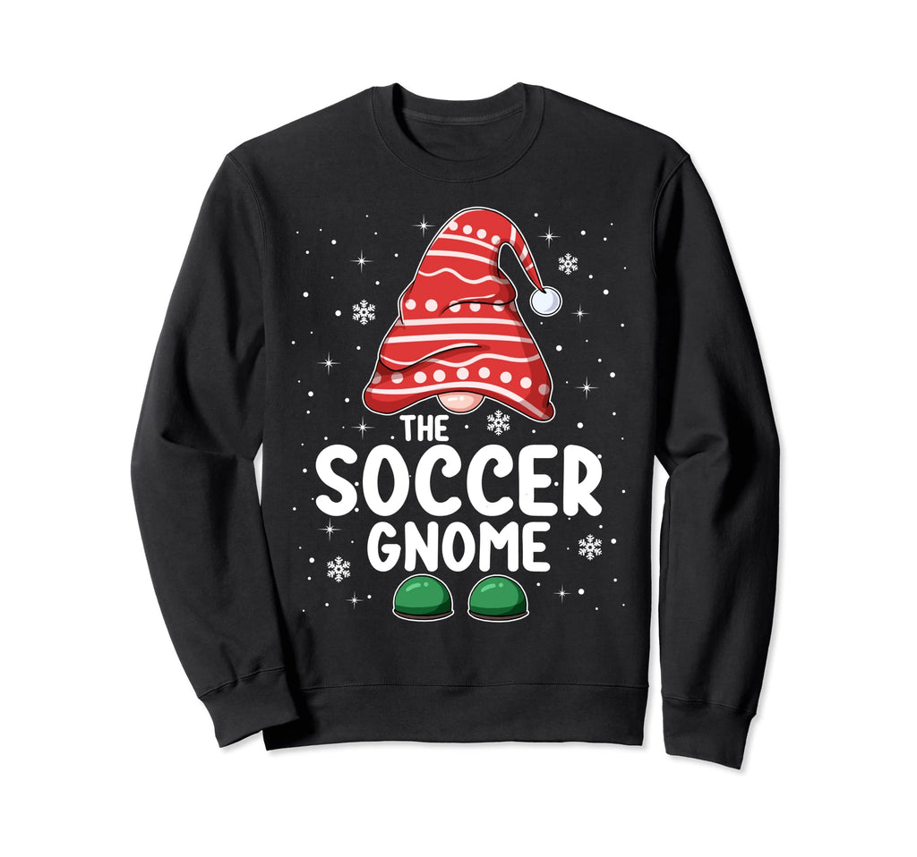 Soccer Gnome Squad Funny Sweatshirt - Casual Everyday Wear Men Women