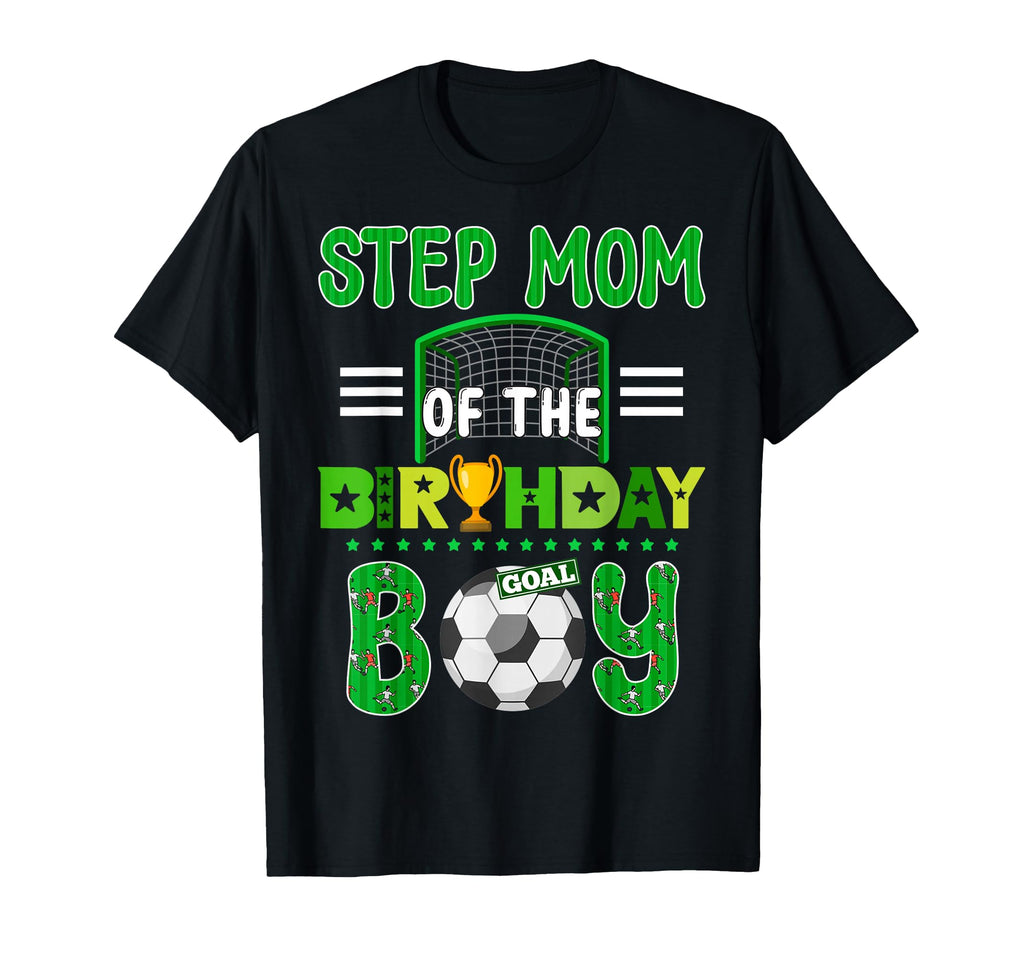 Step Mom Birthday Soccer Goal Family T-Shirt - Minimalist Print Unisex