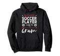 My Favorite Soccer Player Calls Me Gram Hoodie - Novelty Apparel for Adults