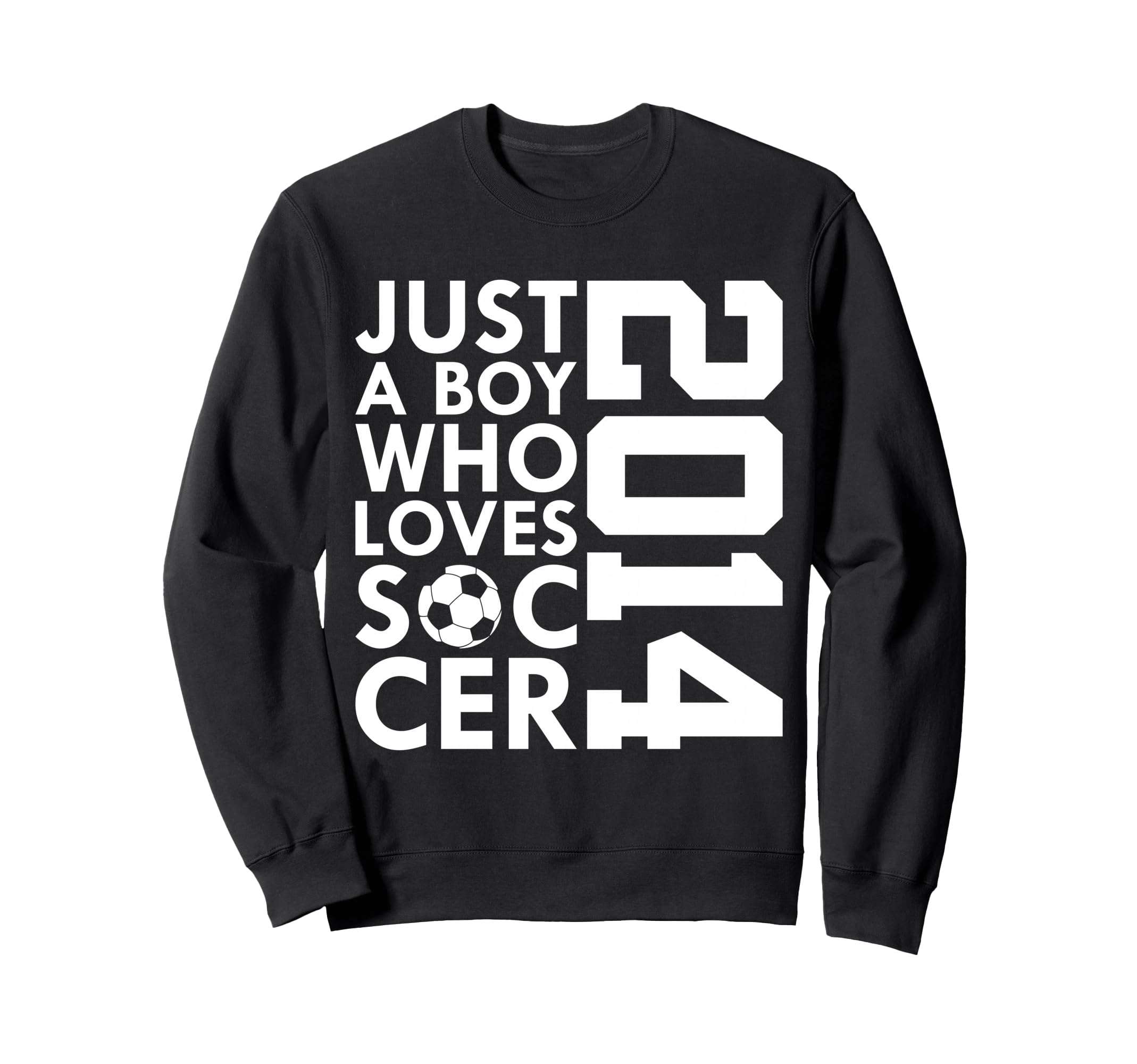 2014 Just Who Loves Soccer 12Th Sweatshirt - Custom Art Print for Adults