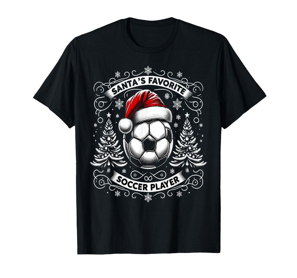 Soccer Santas Favorite Player T-Shirt - Novelty Apparel Unisex
