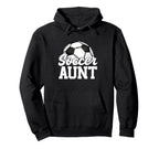 Soccer Aunt Gifts Mothers Day Soccer Hoodie - Fun Novelty Design Unisex