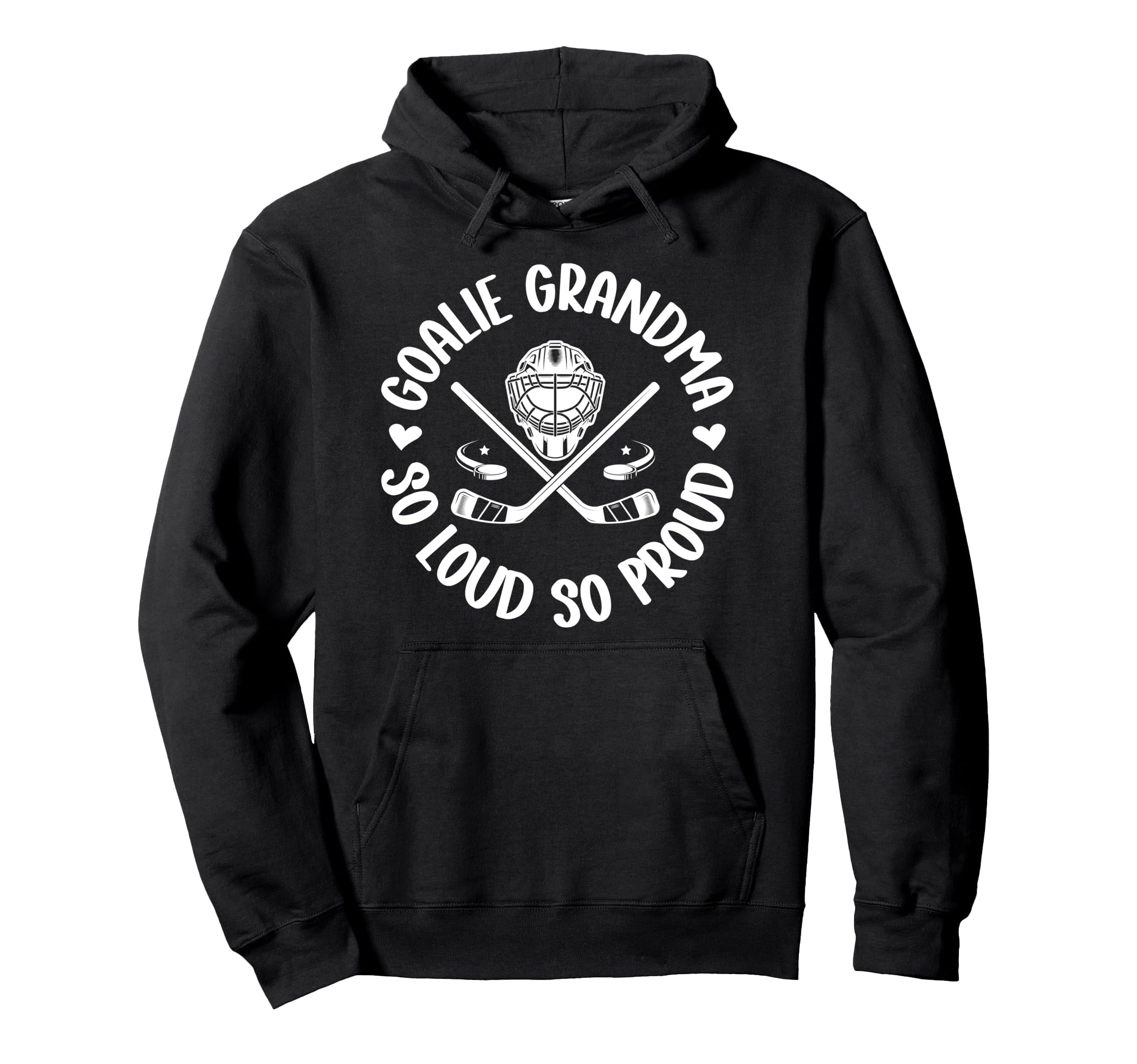 Hockey Goalie Grandma So Loud Ice Hockey Hoodie - Trendy Graphic Men Women