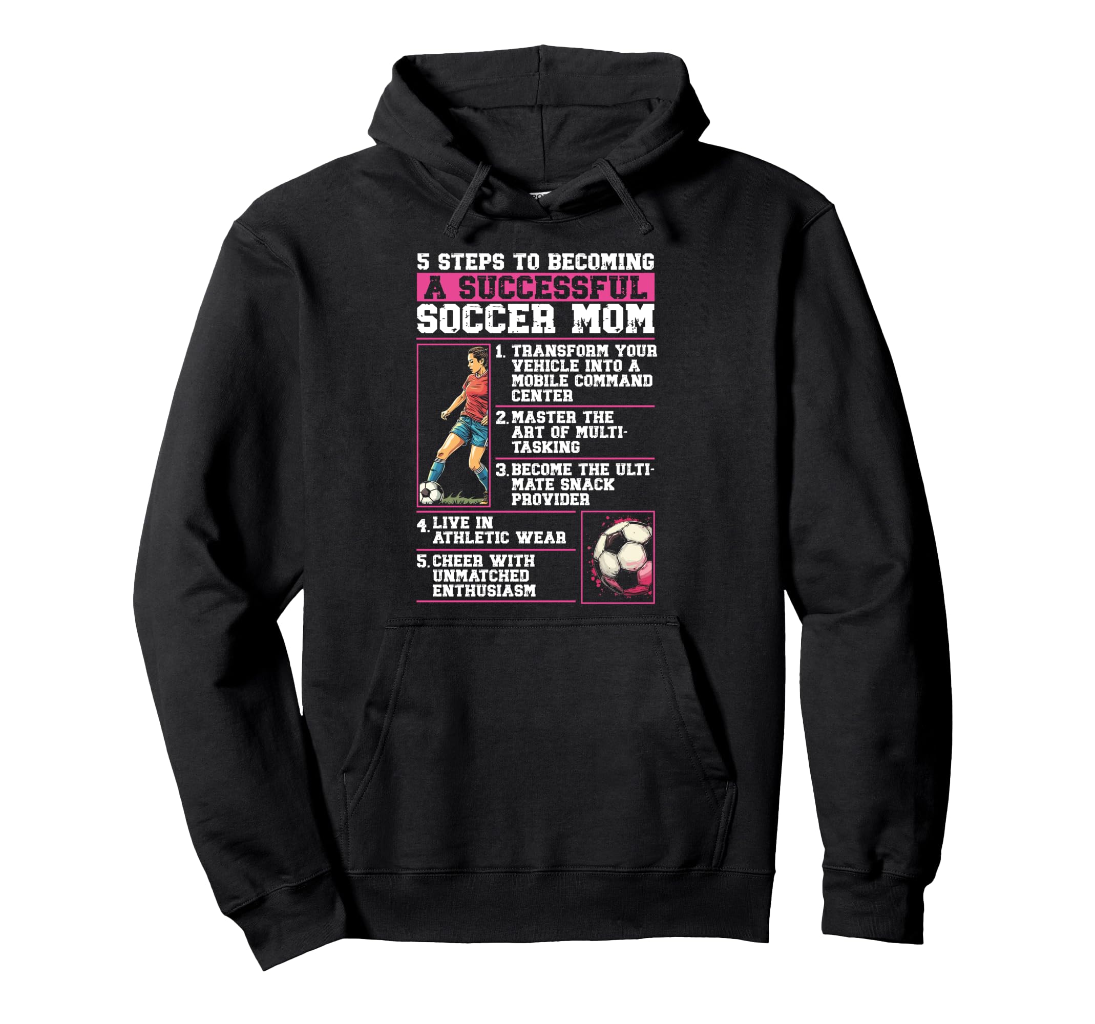 How To Be Soccer Mom 5 Easy Steps Funny Hoodie - Unique Graphic Unisex