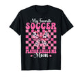 My Favorite Soccer Player Calls Me Mom T-Shirt - Unique Graphic for Adults