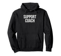 Support Coach Appreciation Day And Week Hoodie - Unique Graphic Men Women