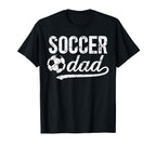 Soccer Dad Soccer Player Dad Proud T-Shirt - Streetwear Style Unisex