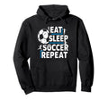 Soccer Lovers Eat Sleep Repeat Sports Hoodie - Minimalist Print Men Women