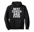 Best Coach Dad Ever Soccer Player Hoodie - Casual Everyday Wear Unisex