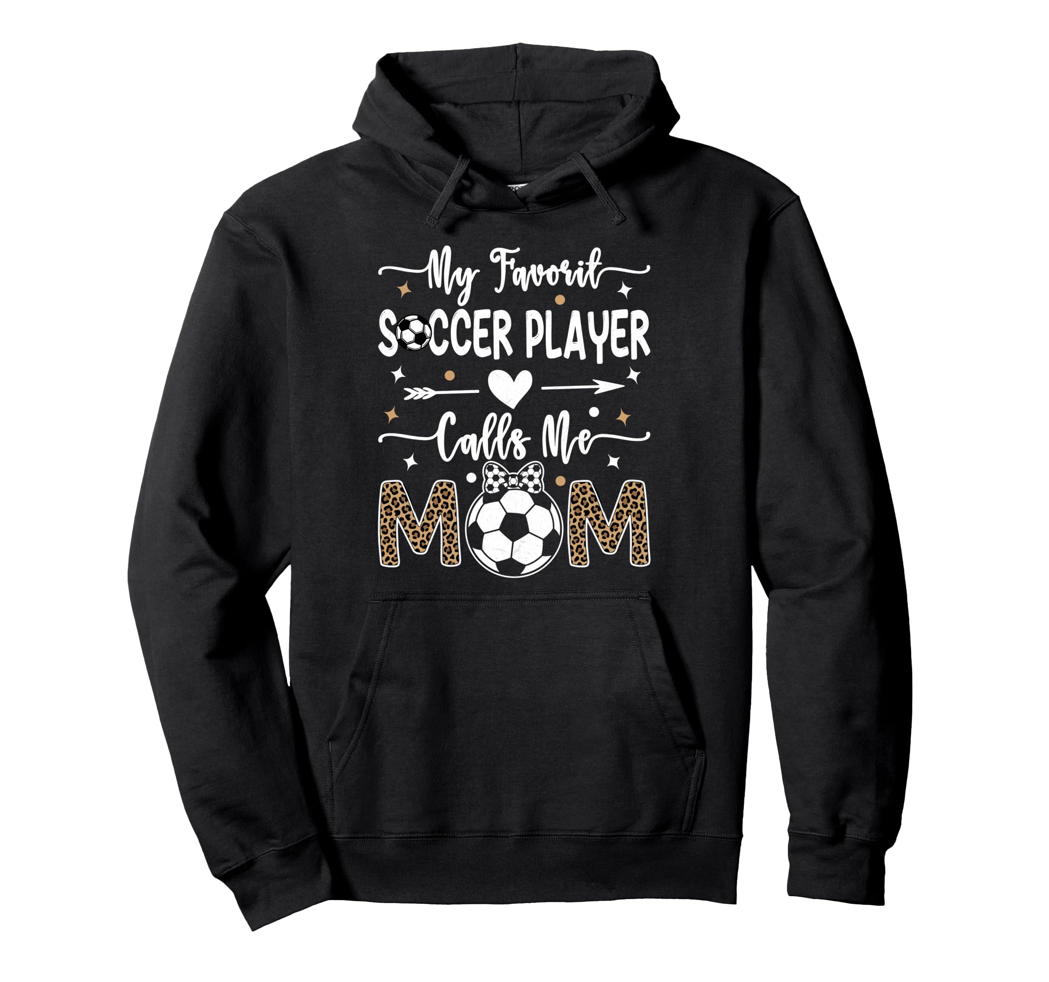 My Favorite Soccer Player Calls Me Mom Hoodie - Unique Graphic Unisex