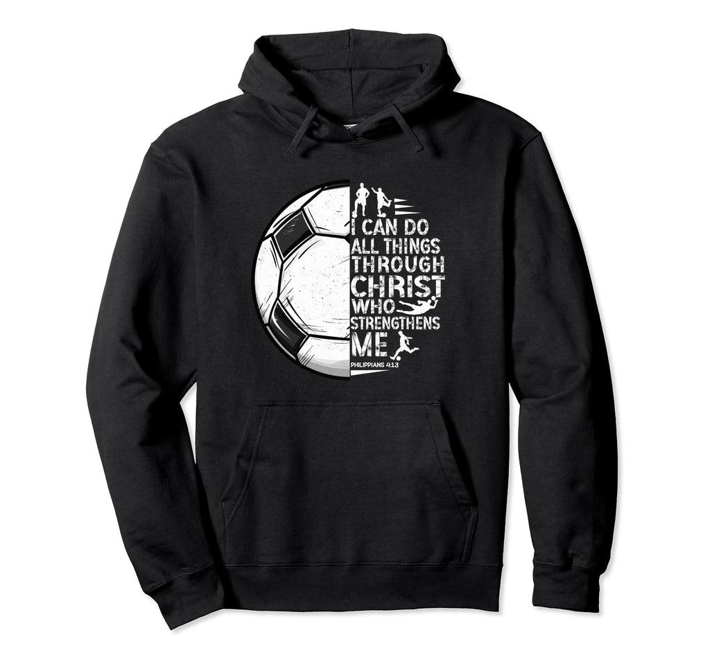 Soccer Gifts Teen Sayings Christian T S Hoodie - Unique Graphic Unisex