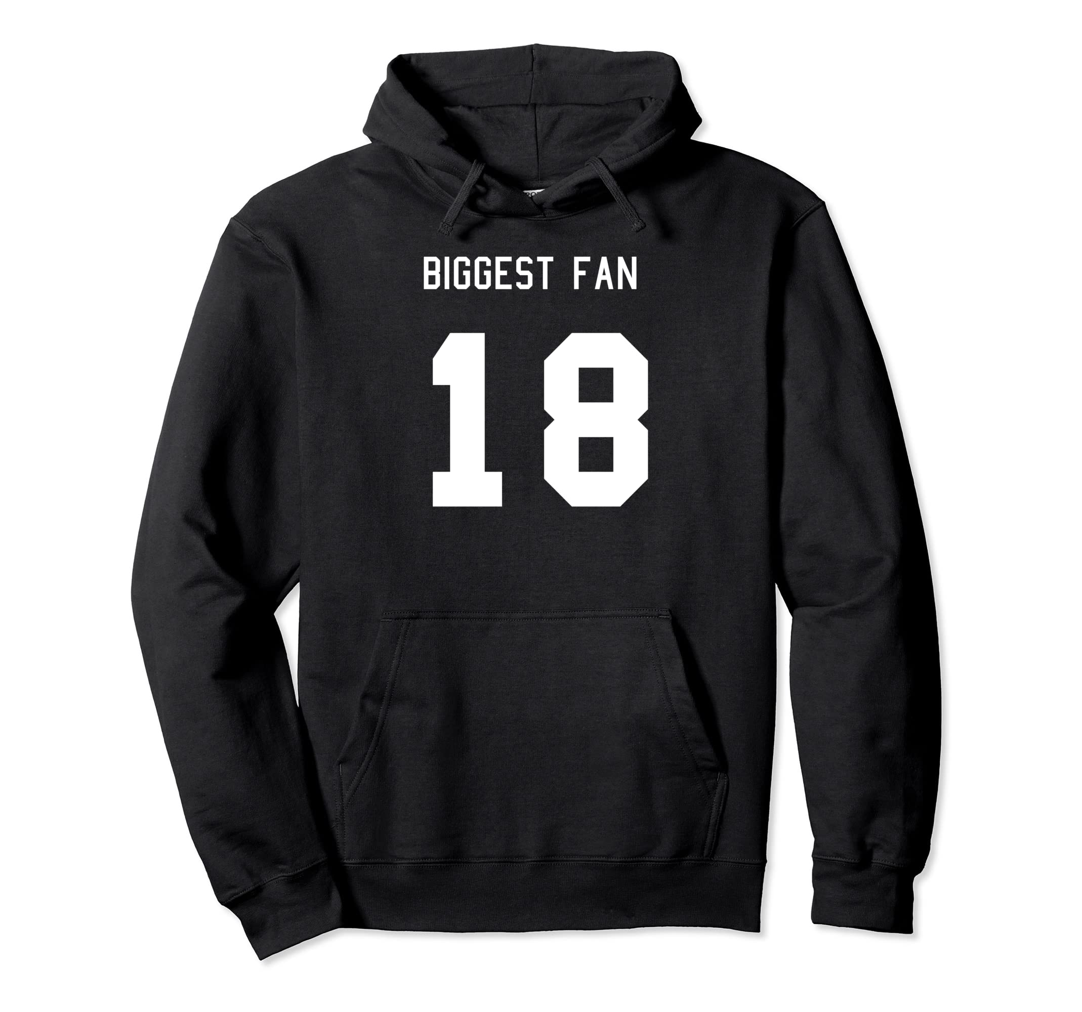 Number 18 Biggest Fan Sport Spirit Wear Hoodie - Custom Art Print Unisex