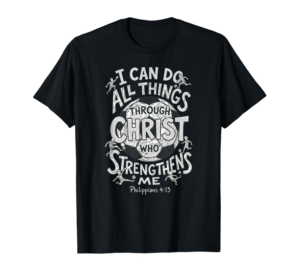 Christian Soccer Faith Bible Verse T-Shirt - Fun Novelty Design for Adults