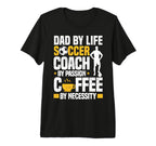 Dad Soccer Coach Coffee Lover Tri T-Shirt - Minimalist Print Men Women