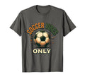 Soccer Vibes Only T-Shirt - Graphic Print for Adults