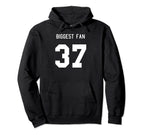 Number 37 Biggest Fan Sport Spirit Wear Hoodie - Graphic Print Unisex