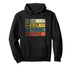 Eat Sleep Workout Repeat Funny Hoodie - Casual Everyday Wear Men Women