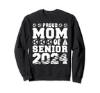 Proud Mom Soccer Senior 2024 Sweatshirt - Minimalist Print Unisex