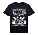 Mens Soccer Coach Voice Funny Sports T-Shirt - Custom Art Print for Adults
