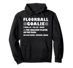 Funny Floorball Goalie Definition Hoodie - Casual Everyday Wear for Adults
