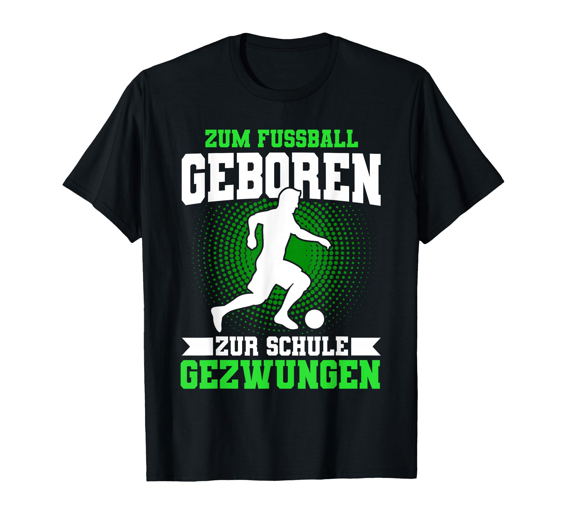 Football Born To School Forced T-Shirt - Custom Art Print for Adults